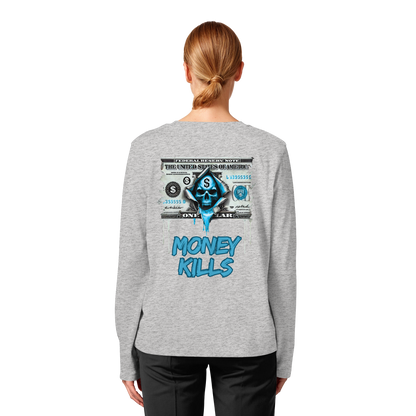 Money Kills - Womens Organic Longsleeve