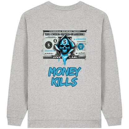 Money Kills - Womens Organic Oversized Sweatshirt