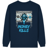 Money Kills - Womens Organic Oversized Sweatshirt