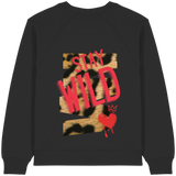 Stay Wild - Womens Organic Sweatshirt