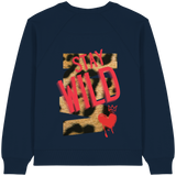 Stay Wild - Womens Organic Sweatshirt